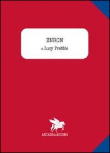 Enron - Lucy Prebble