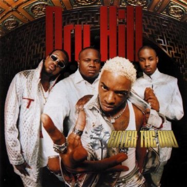 Enter the dru - Dru Hill