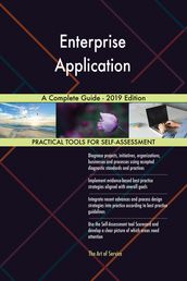 Enterprise Application A Complete Guide - 2019 Edition