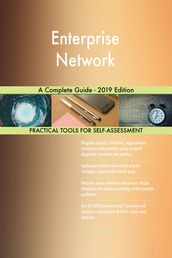 Enterprise Network A Complete Guide - 2019 Edition