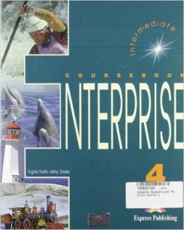 Enterprise. Student's book. Con e-book. Con espansione online. Per le Scuole superiori. 4. - Virginia Evans