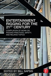 Entertainment Rigging for the 21st Century