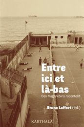 Entre ici et là-bas