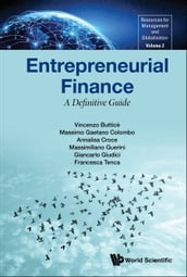 Entrepreneurial Finance: A Definitive Guide