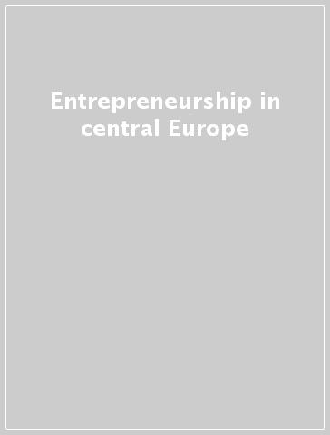 Entrepreneurship in central Europe