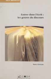 Entrer dans l écrit : les genres du discours