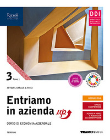 Entriamo in azienda up. Corso di economia aziendale. Per le Scuole superiori. Con e-book. Con espansione online. Vol. 3 - Eugenio Astolfi - Lucia Barale - Giovanna Ricci