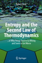 Entropy and the Second Law of Thermodynamics