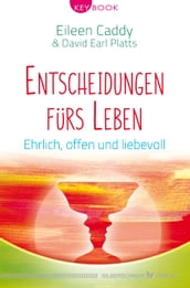 Entscheidungen fürs Leben