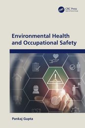 Environmental Health and Occupational Safety