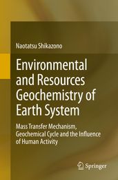 Environmental and Resources Geochemistry of Earth System