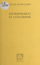 Environnement et Catastrophe