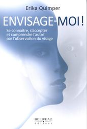 Envisage-moi!