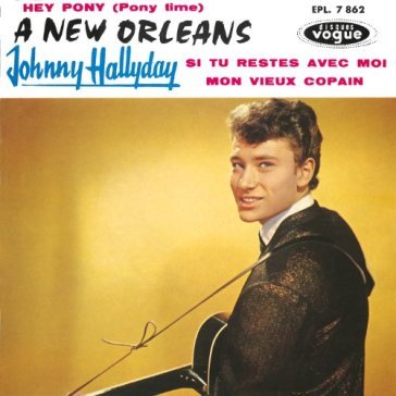 Ep n°09 - a new orleans- paper sleeve - - Johnny Hallyday