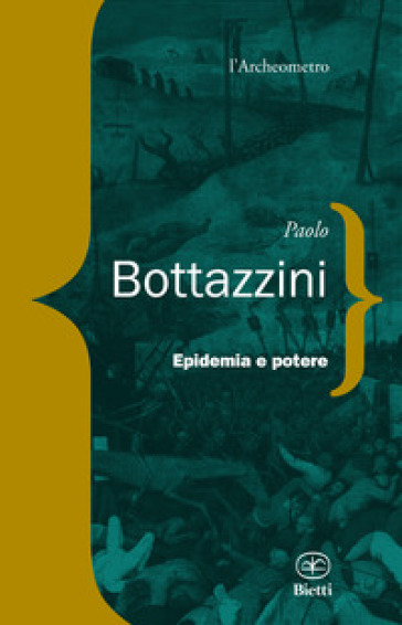 Epidemia e potere - Paolo Bottazzini