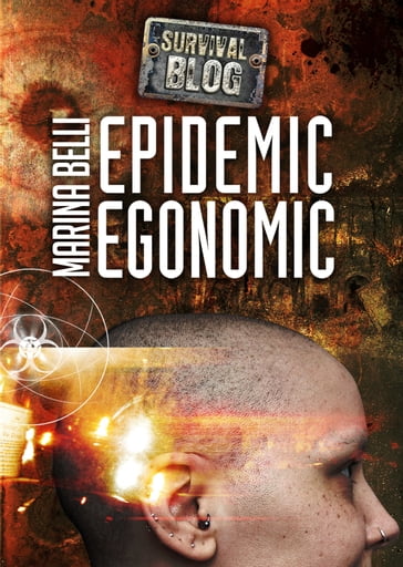 Epidemic Egonomic - Marina Belli