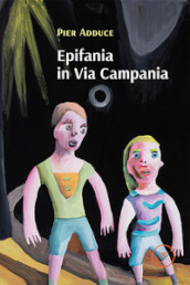 Epifania in Via Campania