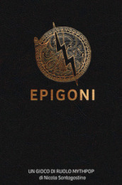 Epigoni. Un gioco di ruolo mythpop