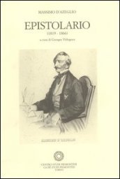 Epistolario (1819-1866). 6.1° gennaio 1850-13 settembre 1851