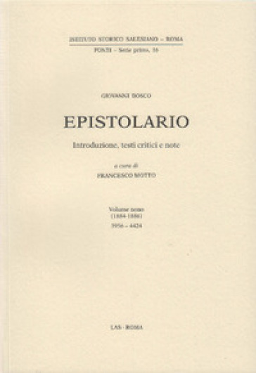 Epistolario. 9: 1884-1886 - Bosco Giovanni (san)