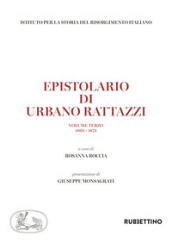 Epistolario di Urbano Rattazzi. 3: 1863-1873