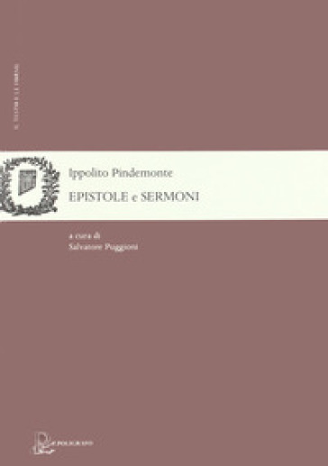 Epistole e sermoni - Ippolito Pindemonte