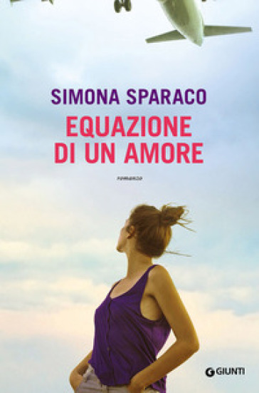 Equazione di un amore - Simona Sparaco