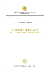 Equilibrio di bilancio e governance sanitaria