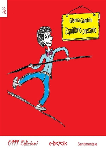 Equilibrio precario - Gianna Gambini