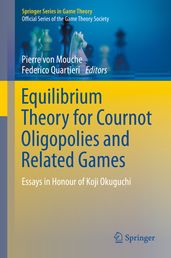 Equilibrium Theory for Cournot Oligopolies and Related Games