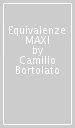 Equivalenze MAXI