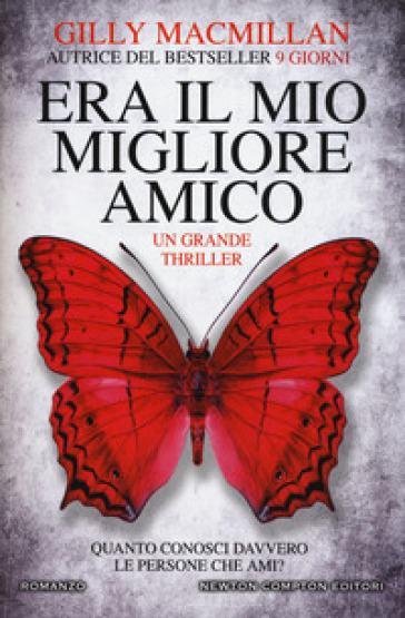 Era il mio migliore amico - Gilly MacMillan