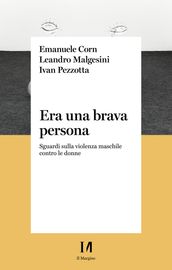 Era una brava persona