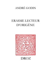 Erasme lecteur d Origène