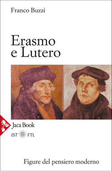 Erasmo e Lutero - Franco Buzzi