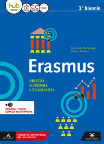 Erasmus. Diritto, economia, cittadinanza. Per gli Ist. tecnici e professionali. Con e-book. Con espansione online - Anna Martignago - Roberta Mistroni