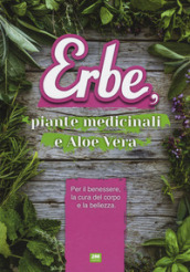 Erbe, piante medicinali e aloe vera