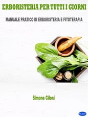 Erboristeria per tutti i giorni