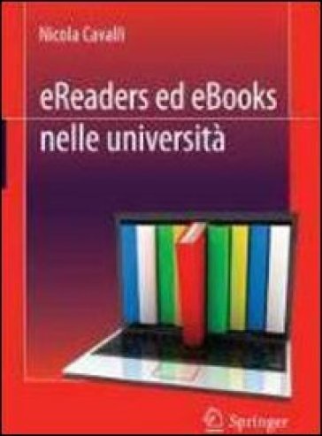 Ereaders ed ebooks nelle università - Nicola Cavalli
