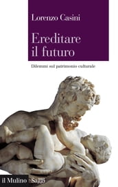 Ereditare il futuro