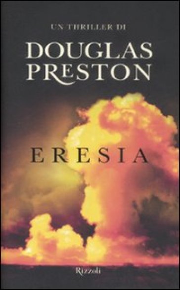 Eresia - Douglas Preston