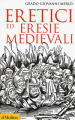 Eretici ed eresie medievali