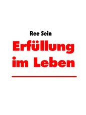 Erfüllung im Leben