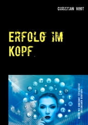 Erfolg im Kopf