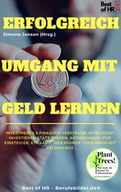 Erfolgreich Umgang mit Geld lernen