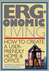 Ergonomic Living