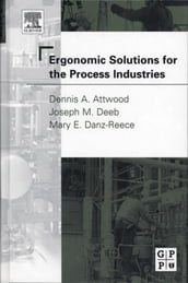 Ergonomic Solutions for the Process Industries