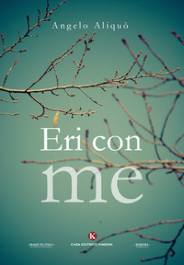 Eri con me - Angelo Aliquò