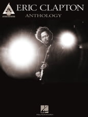 Eric Clapton Anthology (Songbook)