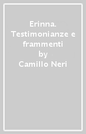 Erinna. Testimonianze e frammenti